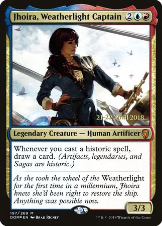 Jhoira, Weatherlight Captain [Dominaria Promos] | Fandemonia Ltd