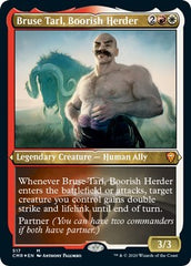 Bruse Tarl, Boorish Herder (Foil Etched) [Commander Legends] | Fandemonia Ltd