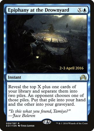 Epiphany at the Drownyard [Shadows over Innistrad Promos] | Fandemonia Ltd