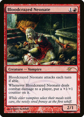 Bloodcrazed Neonate [Wizards Play Network 2011] | Fandemonia Ltd