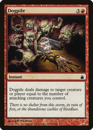 Dogpile [Ravnica: City of Guilds] | Fandemonia Ltd
