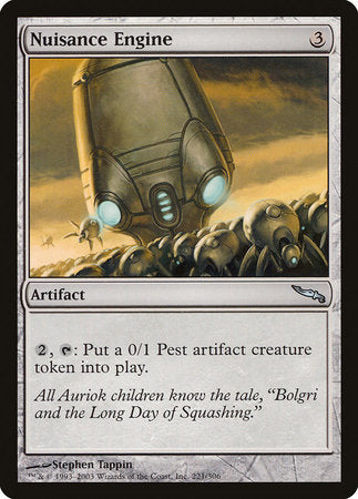 Nuisance Engine [Mirrodin] | Fandemonia Ltd