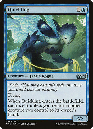 Quickling [Magic 2015] | Fandemonia Ltd