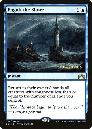 Engulf the Shore [Shadows over Innistrad Promos] | Fandemonia Ltd