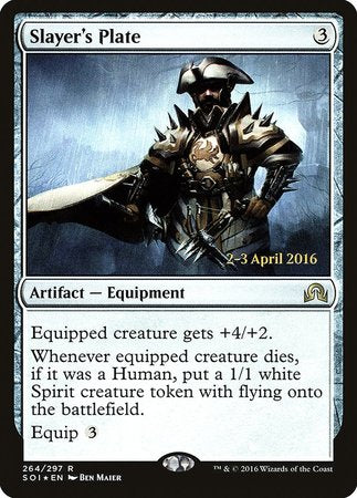 Slayer's Plate [Shadows over Innistrad Promos] | Fandemonia Ltd