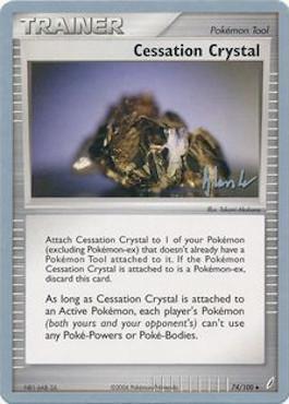 Cessation Crystal (74/100) (Empotech - Dylan Lefavour) [World Championships 2008] | Fandemonia Ltd