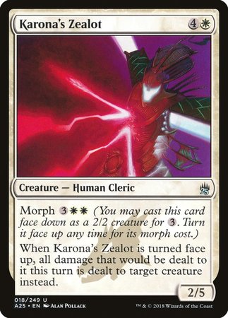 Karona's Zealot [Masters 25] | Fandemonia Ltd