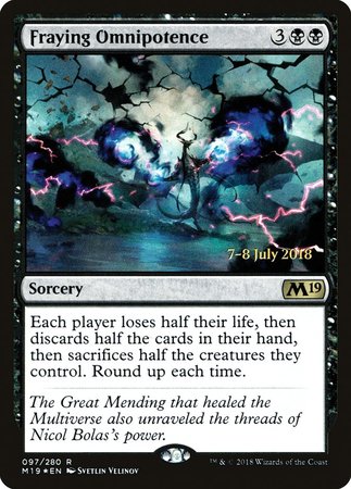 Fraying Omnipotence [Core Set 2019 Promos] | Fandemonia Ltd