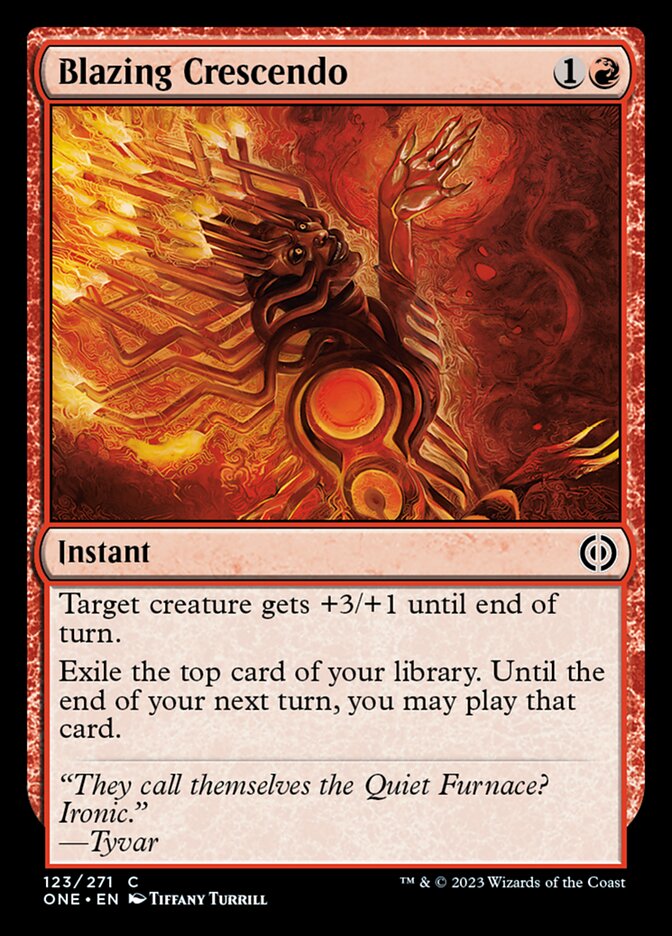 Blazing Crescendo [Phyrexia: All Will Be One] | Fandemonia Ltd