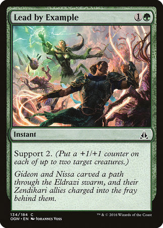 Lead by Example [Oath of the Gatewatch] | Fandemonia Ltd