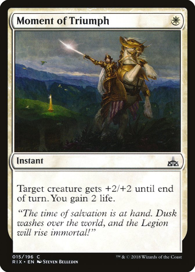 Moment of Triumph [Rivals of Ixalan] | Fandemonia Ltd
