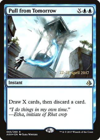 Pull from Tomorrow [Amonkhet Promos] | Fandemonia Ltd