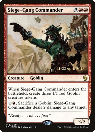 Siege-Gang Commander [Dominaria Promos] | Fandemonia Ltd
