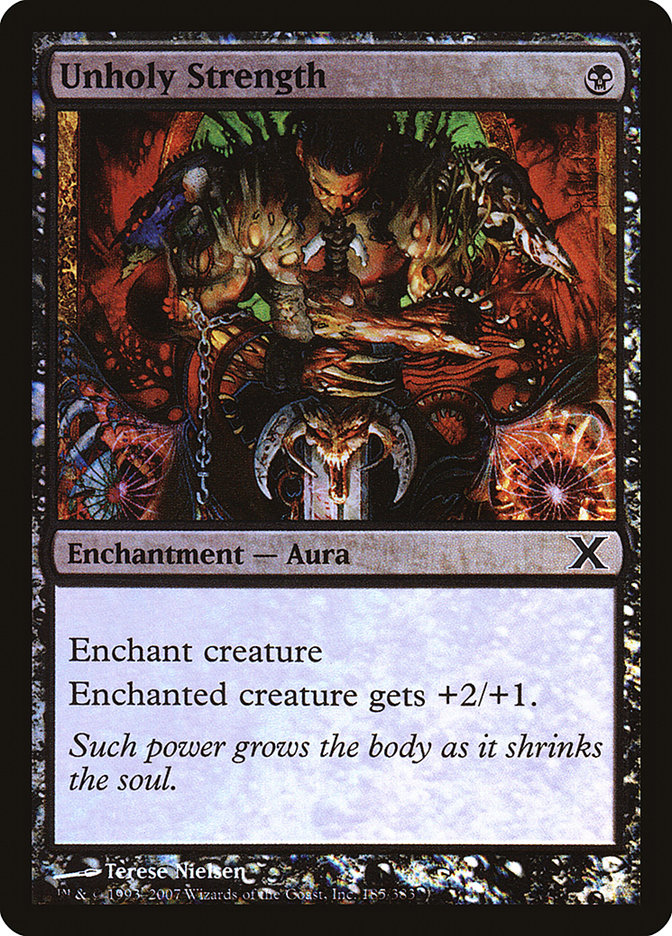 Unholy Strength (Premium Foil) [Tenth Edition] | Fandemonia Ltd