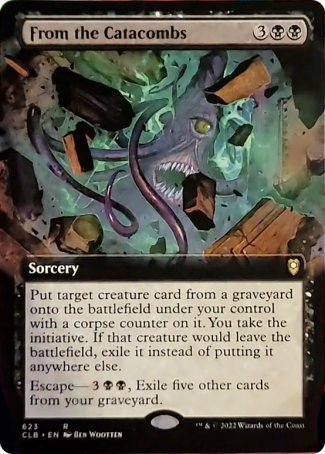 From the Catacombs (Extended Art) [Commander Legends: Battle for Baldur's Gate] | Fandemonia Ltd