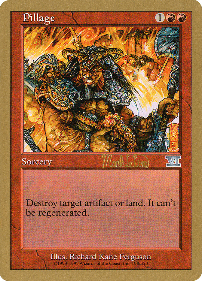 Pillage (Mark Le Pine) [World Championship Decks 1999] | Fandemonia Ltd
