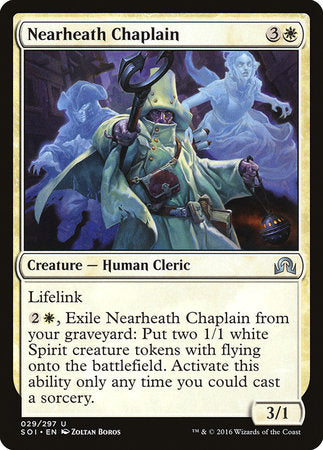 Nearheath Chaplain [Shadows over Innistrad] | Fandemonia Ltd