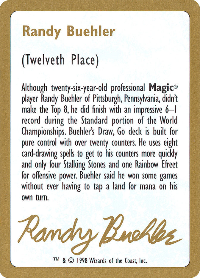 Randy Buehler Bio [World Championship Decks 1998] | Fandemonia Ltd