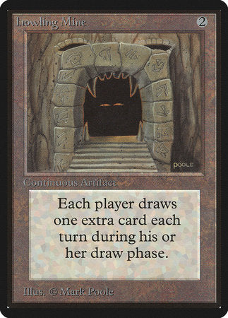 Howling Mine [Limited Edition Beta] | Fandemonia Ltd