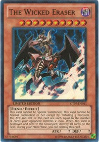 The Wicked Eraser [CT07-EN011] Super Rare | Fandemonia Ltd