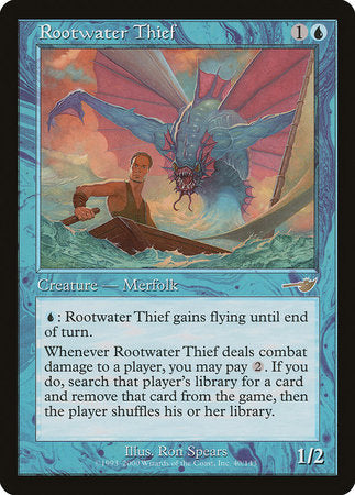 Rootwater Thief [Nemesis] | Fandemonia Ltd