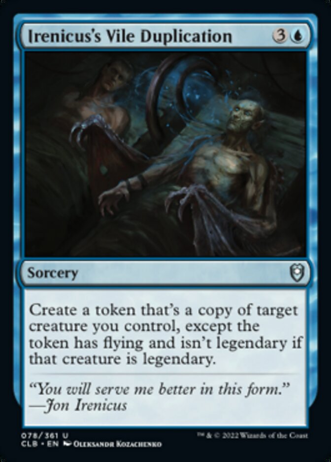 Irenicus's Vile Duplication [Commander Legends: Battle for Baldur's Gate] | Fandemonia Ltd