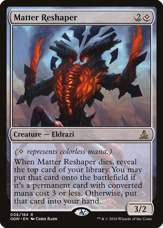 Matter Reshaper [Oath of the Gatewatch] | Fandemonia Ltd