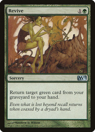 Revive [Magic 2013] | Fandemonia Ltd