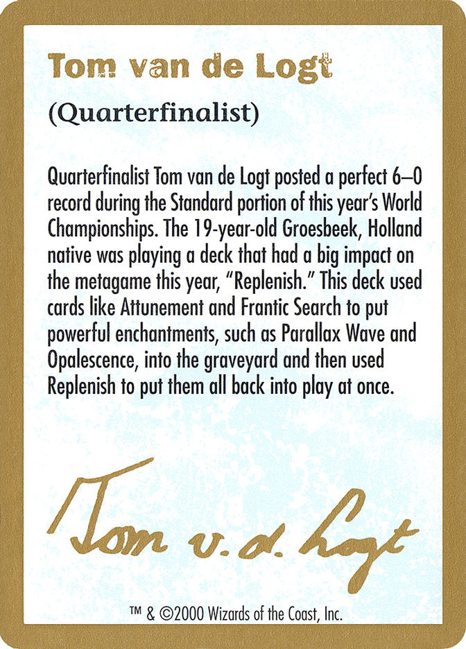 Tom van de Logt Bio [World Championship Decks 2000] | Fandemonia Ltd