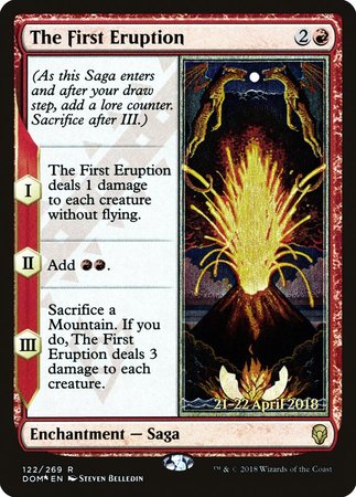 The First Eruption [Dominaria Promos] | Fandemonia Ltd