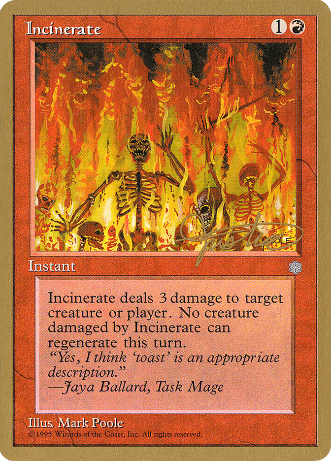 Incinerate (Mark Justice) [Pro Tour Collector Set] | Fandemonia Ltd