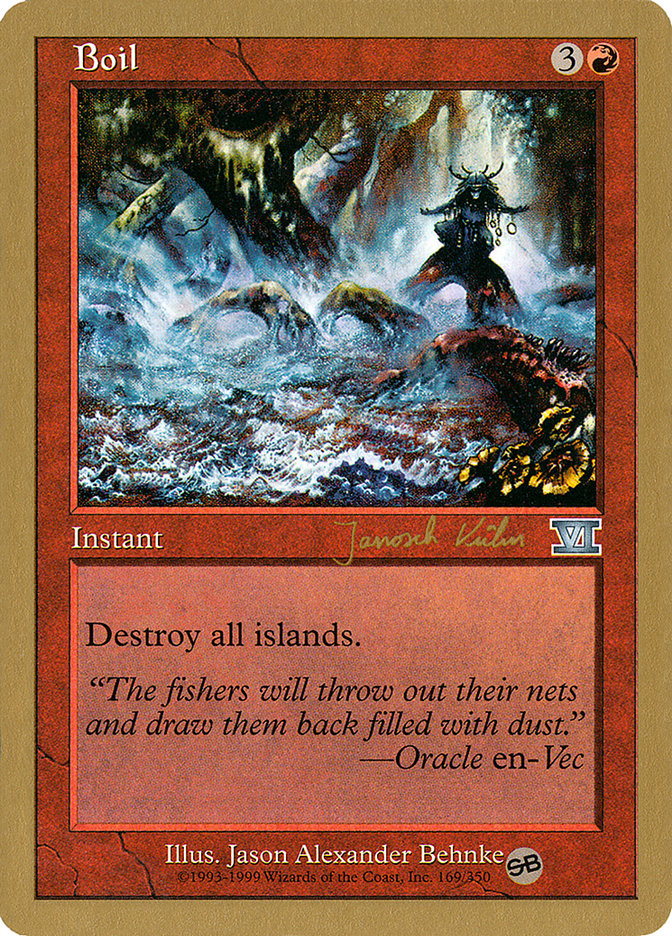 Boil (Janosch Kuhn) (SB) [World Championship Decks 2000] | Fandemonia Ltd