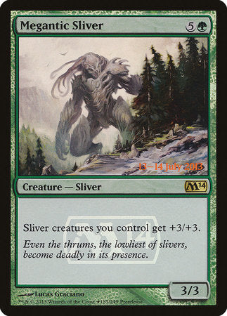 Megantic Sliver [Magic 2014 Promos] | Fandemonia Ltd