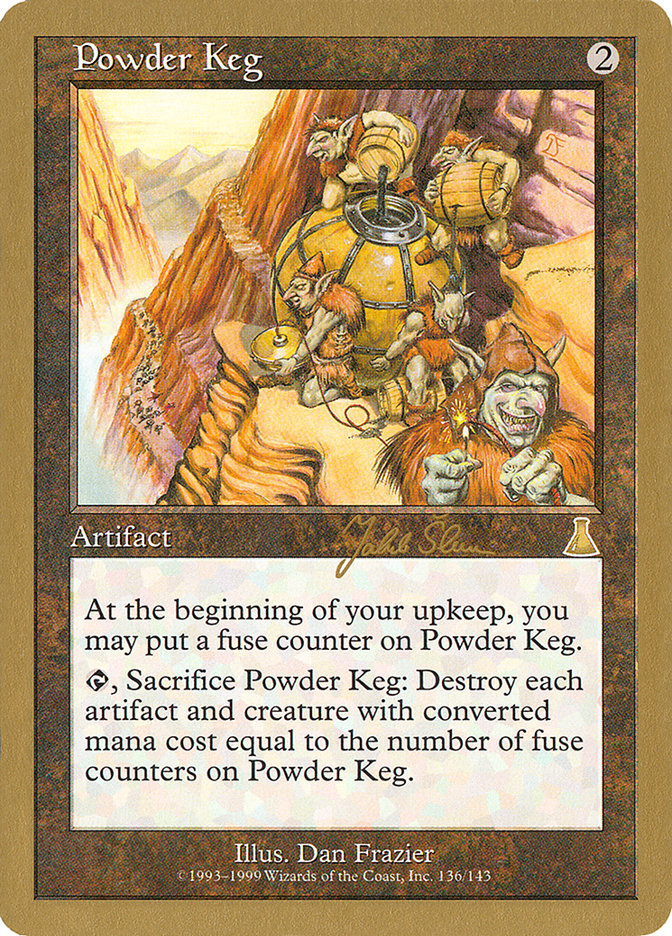 Powder Keg (Jakub Slemr) [World Championship Decks 1999] | Fandemonia Ltd