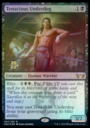 Tenacious Underdog [Streets of New Capenna Prerelease Promos] | Fandemonia Ltd