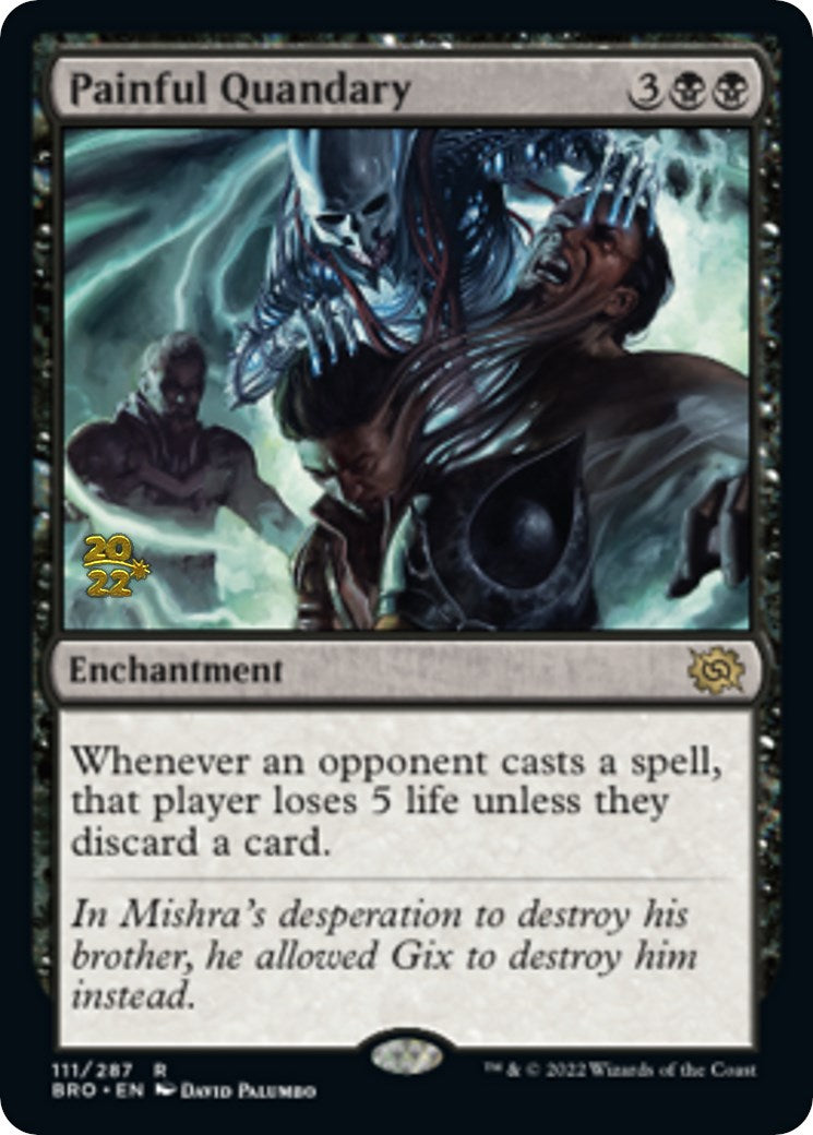 Painful Quandary [The Brothers' War: Prerelease Promos] | Fandemonia Ltd
