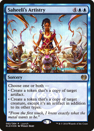 Saheeli's Artistry [Kaladesh Promos] | Fandemonia Ltd