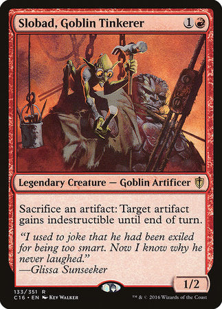 Slobad, Goblin Tinkerer [Commander 2016] | Fandemonia Ltd