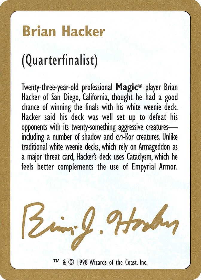 Brian Hacker Bio [World Championship Decks 1998] | Fandemonia Ltd