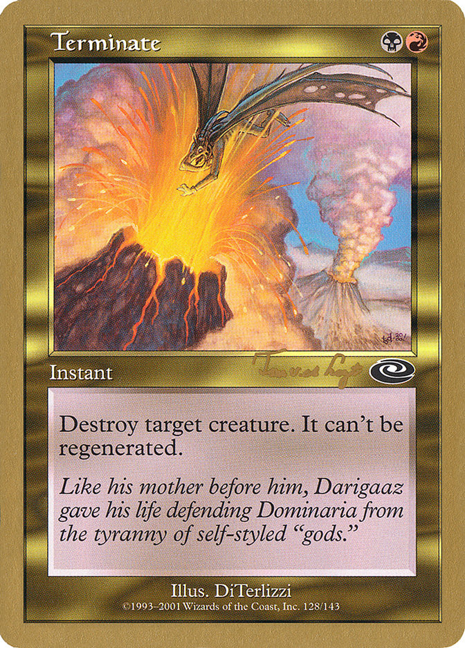 Terminate (Tom van de Logt) [World Championship Decks 2001] | Fandemonia Ltd