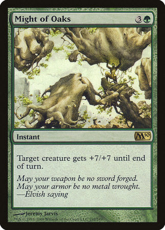 Might of Oaks [Magic 2010] | Fandemonia Ltd
