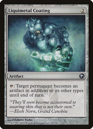 Liquimetal Coating [Scars of Mirrodin] | Fandemonia Ltd