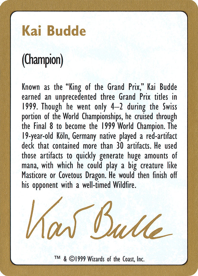 Kai Budde Bio [World Championship Decks 1999] | Fandemonia Ltd