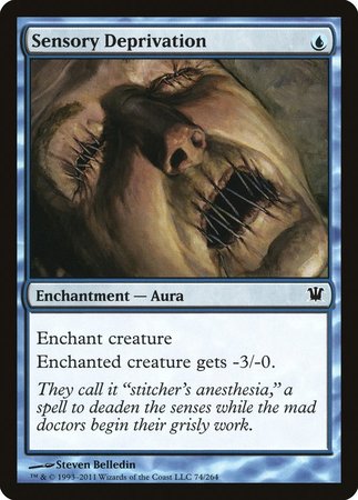 Sensory Deprivation [Innistrad] | Fandemonia Ltd