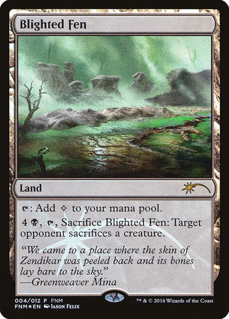 Blighted Fen [Friday Night Magic 2016] | Fandemonia Ltd