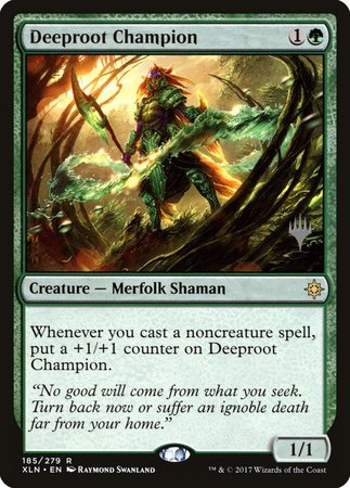 Deeproot Champion [Ixalan Promos] | Fandemonia Ltd