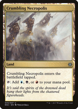 Crumbling Necropolis [Explorers of Ixalan] | Fandemonia Ltd