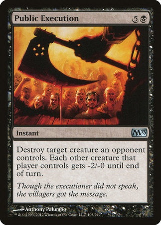 Public Execution [Magic 2013] | Fandemonia Ltd