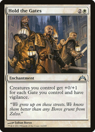 Hold the Gates [Gatecrash] | Fandemonia Ltd