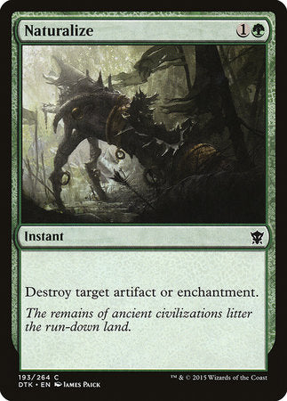 Naturalize [Dragons of Tarkir] | Fandemonia Ltd